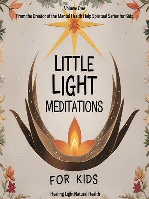 cover image of Little Light Meditations for Kids Volume 1